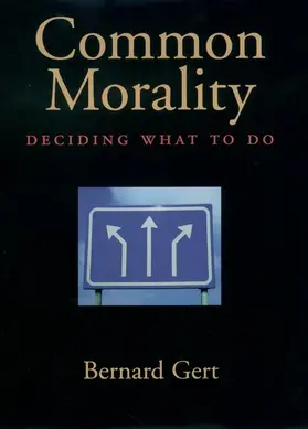 Gert |  Common Morality | Buch |  Sack Fachmedien