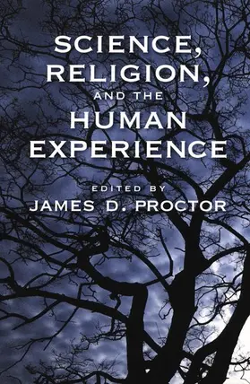 Proctor |  Science, Religion, and the Human Experience | Buch |  Sack Fachmedien