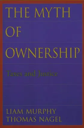 Murphy / Nagel |  The Myth of Ownership | Buch |  Sack Fachmedien