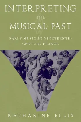 Ellis |  Interpreting the Musical Past | Buch |  Sack Fachmedien