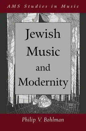 Bohlman | Jewish Music and Modernity | Buch | 978-0-19-517832-6 | www2.sack.de