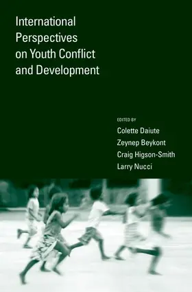 Daiute / Beykont / Higson-Smith |  International Perspectives on Youth Conflict and Development | Buch |  Sack Fachmedien