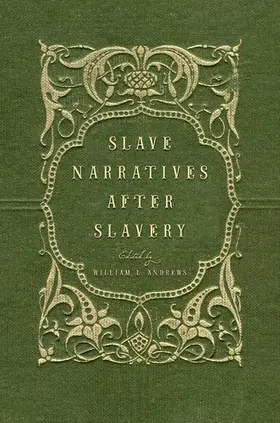 Andrews |  Slave Narratives after Slavery | Buch |  Sack Fachmedien