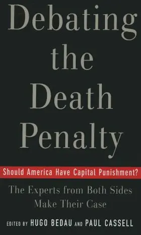 Bedau / Cassell |  Debating the Death Penalty | Buch |  Sack Fachmedien