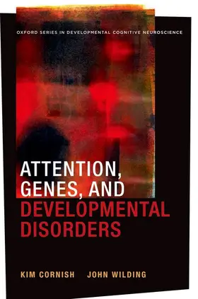 Cornish / Wilding |  Attention, Genes, and Developmental Disorders | Buch |  Sack Fachmedien