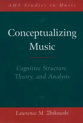 Zbikowski |  Conceptualizing Music | Buch |  Sack Fachmedien