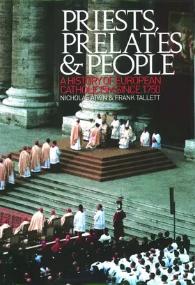 Atkin / Tallett |  Priests, Prelates and People | Buch |  Sack Fachmedien