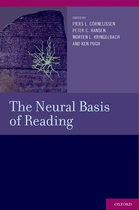 Cornelissen / Hansen / Kringelbach |  The Neural Basis of Reading | Buch |  Sack Fachmedien