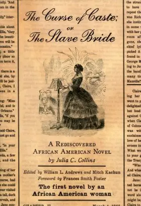 Collins / Andrews / Kachun |  The Curse of Caste; Or the Slave Bride | Buch |  Sack Fachmedien
