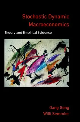 Gong / Semmler |  Stochastic Dynamic Macroeconomics | Buch |  Sack Fachmedien