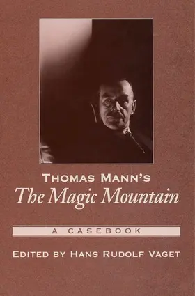 Vaget |  Thomas Mann's The Magic Mountain | Buch |  Sack Fachmedien