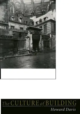 Davis |  The Culture of Building | Buch |  Sack Fachmedien