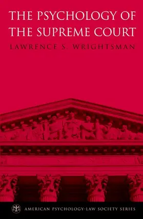 Wrightsman |  The Psychology of the Supreme Court | Buch |  Sack Fachmedien