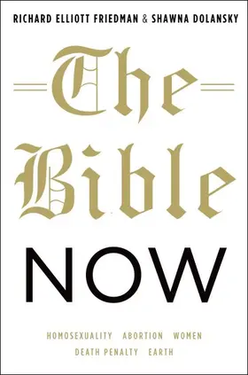 Friedman / Dolansky |  Bible Now | Buch |  Sack Fachmedien