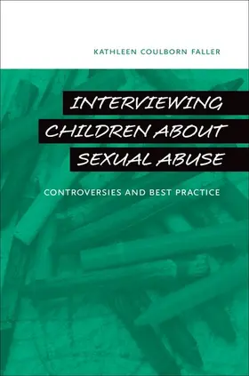Faller |  Interviewing Children about Sexual Abuse | Buch |  Sack Fachmedien