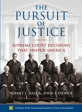 Hall / Patrick |  Pursuit of Justice: Supreme Court Decisions That Shaped America | Buch |  Sack Fachmedien