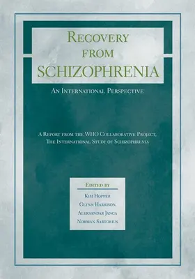 Hopper / Harrison / Janca |  Recovery from Schizophrenia | Buch |  Sack Fachmedien