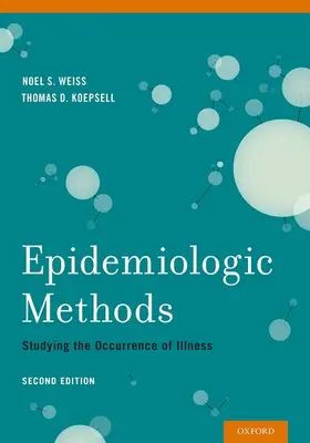 Weiss / Koepsell |  Epidemiologic Methods | Buch |  Sack Fachmedien