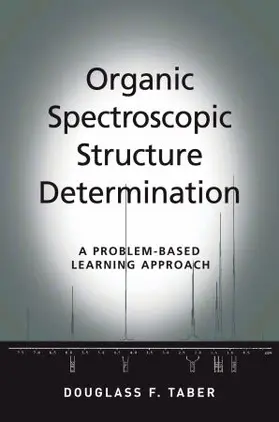 Taber |  Organic Spectroscopic Structure Determination | Buch |  Sack Fachmedien