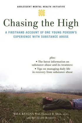 Keegan / Moss |  Chasing the High | Buch |  Sack Fachmedien