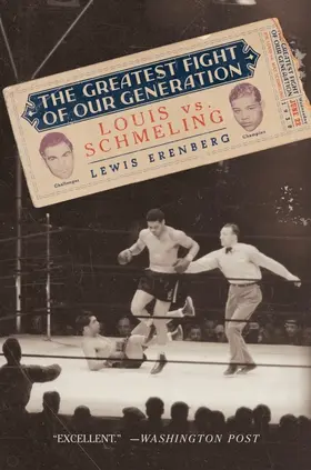 Erenberg |  The Greatest Fight of Our Generation | Buch |  Sack Fachmedien