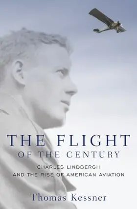 Kessner |  The Flight of the Century | Buch |  Sack Fachmedien