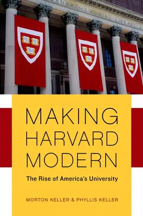 Keller |  Making Harvard Modern | Buch |  Sack Fachmedien