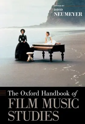 Neumeyer |  Oxford Handbook of Film Music Studies | Buch |  Sack Fachmedien