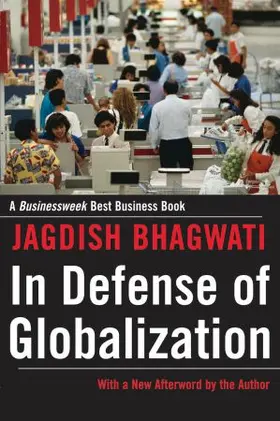 Bhagwati |  In Defense of Globalization | Buch |  Sack Fachmedien