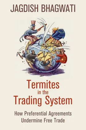 Bhagwati | Termites in the Trading System | Buch | 978-0-19-533165-3 | www2.sack.de