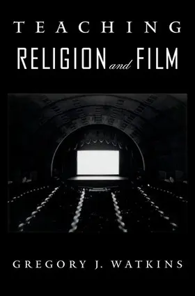 Watkins |  Teaching Religion and Film | Buch |  Sack Fachmedien