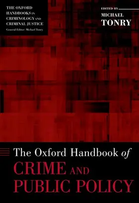 Tonry |  Oxford Handbook of Crime and Public Policy | Buch |  Sack Fachmedien