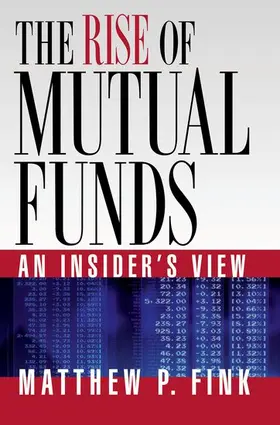 Fink |  The Rise of Mutual Funds | Buch |  Sack Fachmedien