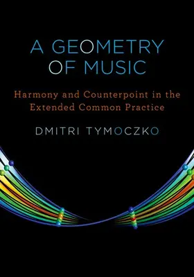 Tymoczko |  A Geometry of Music | Buch |  Sack Fachmedien