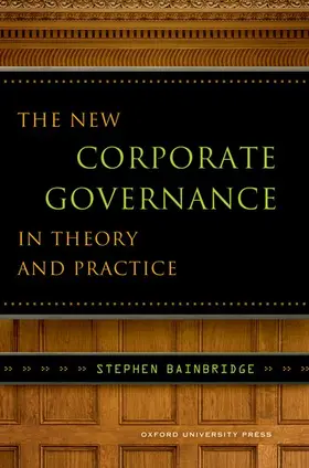 Bainbridge |  NEW CORPOR GOVERNANCE THEORY & PRACT C | Buch |  Sack Fachmedien