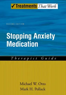 Otto / Pollack |  Stopping Anxiety Medication Therapist Guide | Buch |  Sack Fachmedien