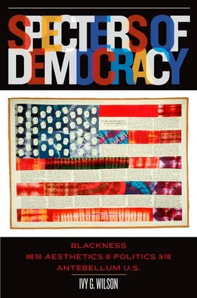 Wilson | Specters of Democracy | Buch | 978-0-19-534035-8 | www2.sack.de