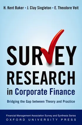 Baker / Singleton / Veit |  Survey Research in Corporate Finance | Buch |  Sack Fachmedien