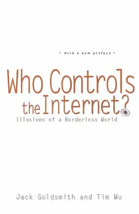 Goldsmith / Wu |  Who Controls the Internet? | Buch |  Sack Fachmedien