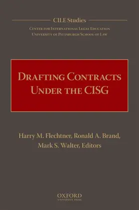 Flechtner / Brand / Walter |  DRAFTING CONTRACTS UNDER CISG CILE C | Buch |  Sack Fachmedien