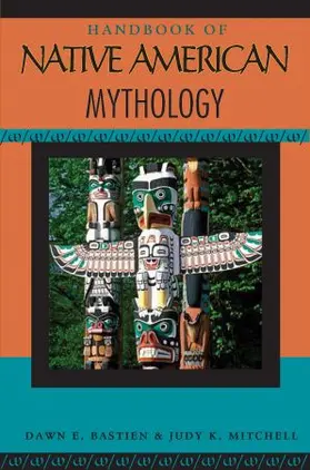 Bastian / Mitchell |  Handbook of Native American Mythology | Buch |  Sack Fachmedien