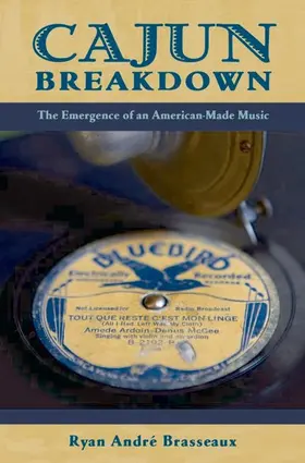 Brasseaux |  Cajun Breakdown | Buch |  Sack Fachmedien