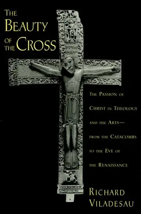 Viladesau |  The Beauty of the Cross | Buch |  Sack Fachmedien