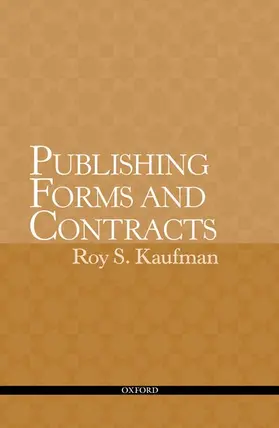 Kaufman |  PUBLISHING FORMS & CONTRACTS P | Buch |  Sack Fachmedien