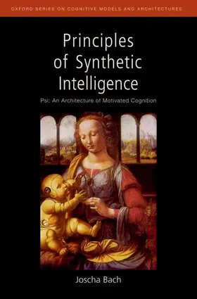 Bach |  Principles of Synthetic Intelligence | Buch |  Sack Fachmedien