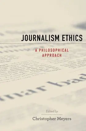 Meyers |  Journalism Ethics | Buch |  Sack Fachmedien