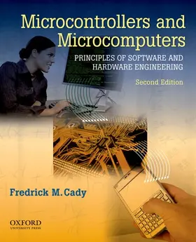 Cady |  Microcontrollers and Microcomputers Principles of Software and Hardware Engineering | Buch |  Sack Fachmedien