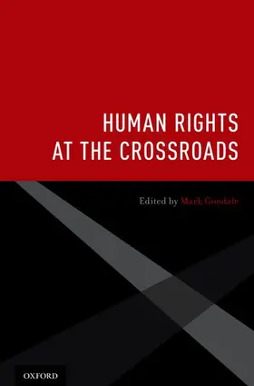 Goodale | Human Rights at the Crossroads | Buch | 978-0-19-537184-0 | www2.sack.de