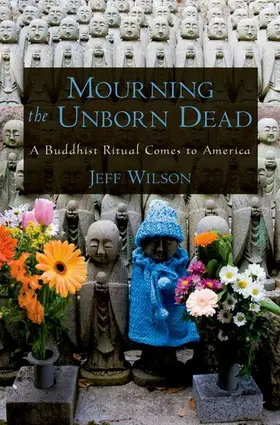 Wilson | Mourning the Unborn Dead | Buch | 978-0-19-537193-2 | www2.sack.de