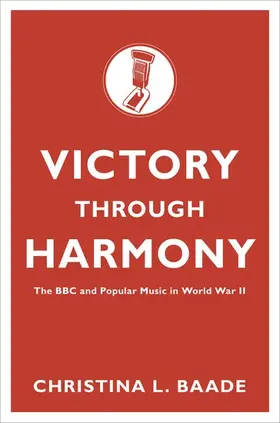 Baade |  Victory through Harmony | Buch |  Sack Fachmedien